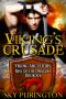 [Viking Ancestors: Rise of the Dragon 06] • Viking's Crusade